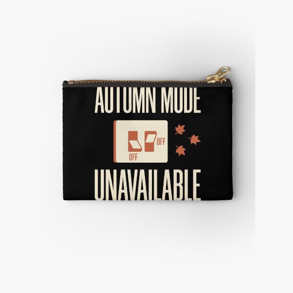 Item preview, Autumn Mode Unavailable designed and sold by SignumShop.