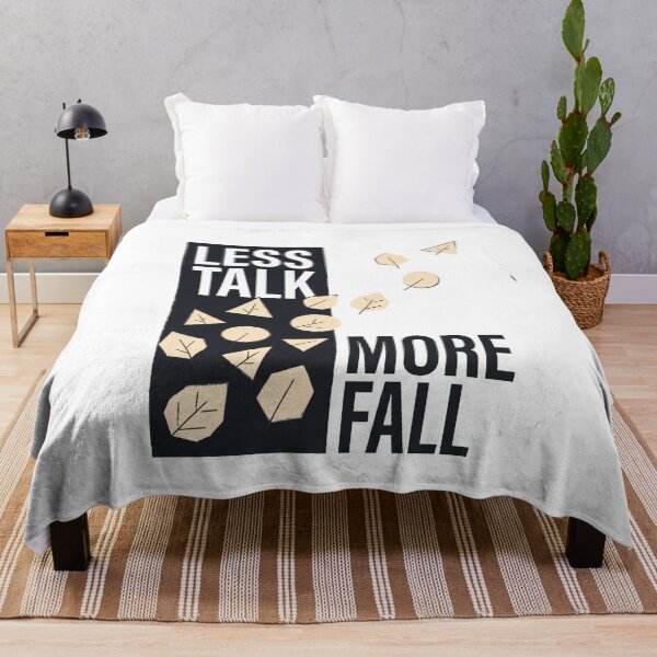 Item preview, Less Talk More Fall designed and sold by SignumShop.