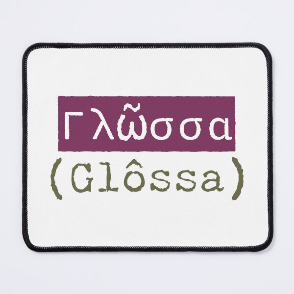 Item preview, Γλῶσσα (Glôssa) - The Greek Word for Language designed and sold by silviaxe.