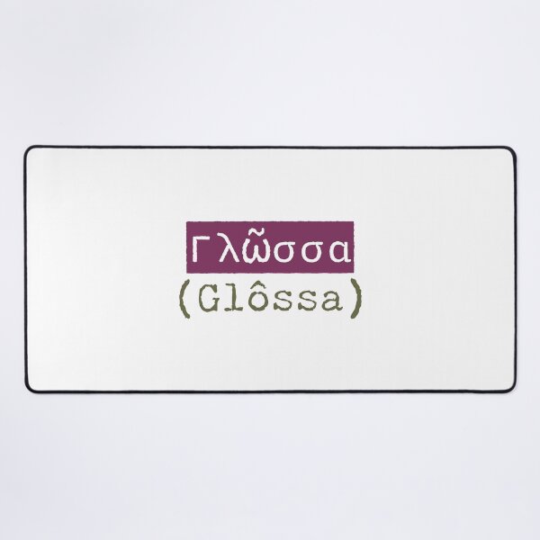 Item preview, Γλῶσσα (Glôssa) - The Greek Word for Language designed and sold by silviaxe.