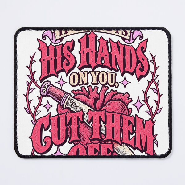 Item preview, If He Puts His Hands On You Cut Them designed and sold by RAIID.