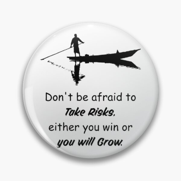 Item preview, Don't be afraid to take risks either you win or you will grow. designed and sold by TypeMuse.