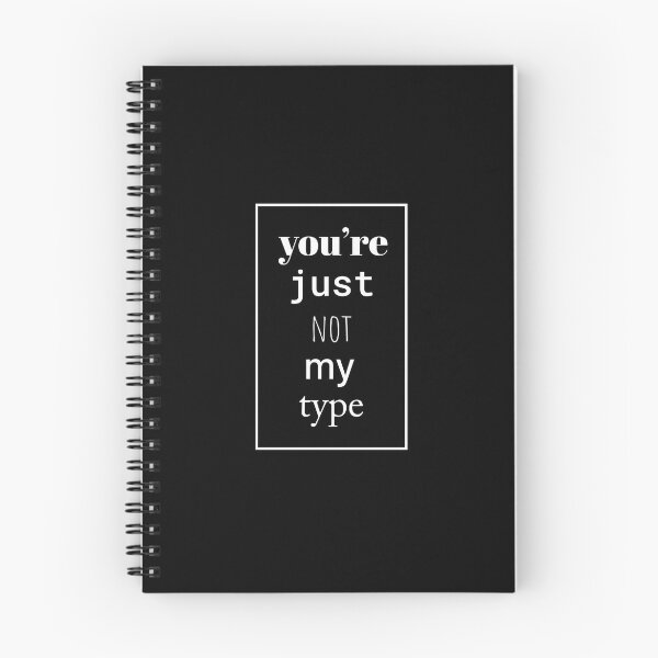 Item preview, Not My Type designed and sold by Literally Us.