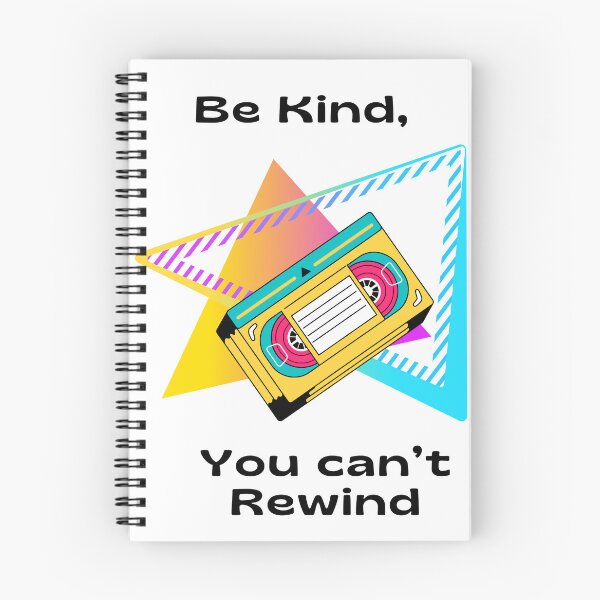 Item preview, Be Kind, You cna't Rewind designed and sold by Be Inspired .