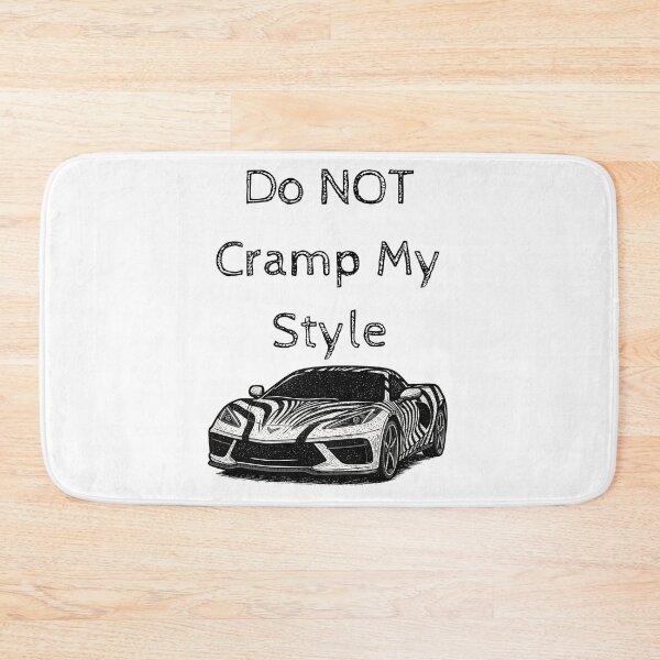 Item preview, DO NOT CRAMP MY STYLE designed and sold by 8IsEnuff4Us.