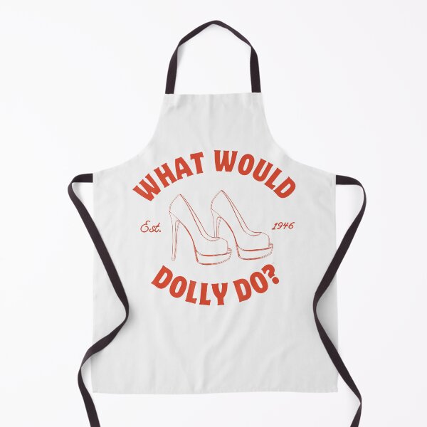 Item preview, What Would Dolly Do? Est. 1946 designed and sold by Averybennett23.