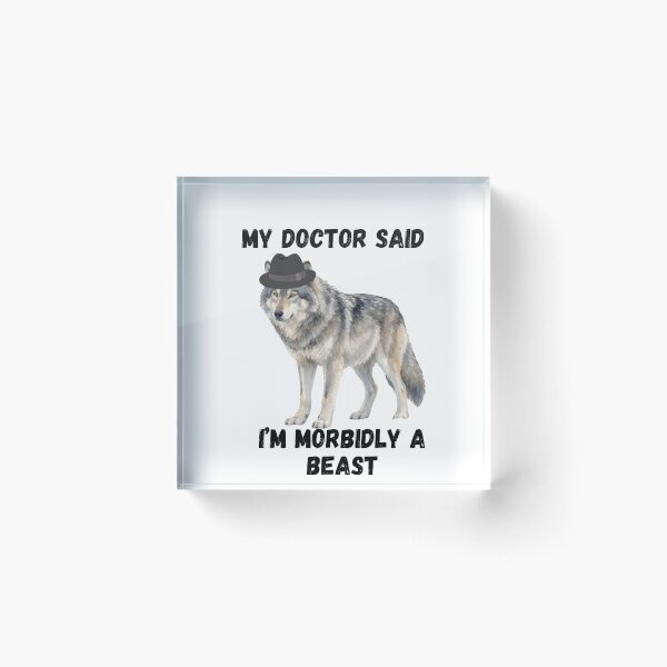 Item preview, my doctor said I'm morbidly a beast designed and sold by Prettyproblemz.