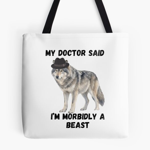 Item preview, my doctor said I'm morbidly a beast designed and sold by Prettyproblemz.