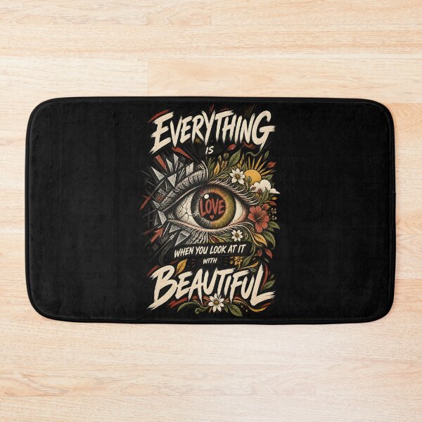 Item preview, Everything Is Beautiful When You Look At It With Love – Love Quote Typography designed and sold by AmiGraph.