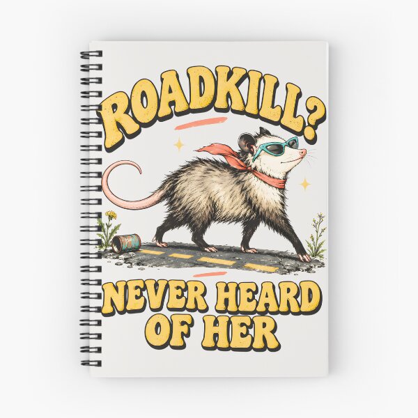 Item preview, Roadkill Never Heard Of Her Funny Opossum designed and sold by MagicTheDog.