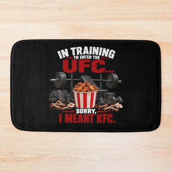 Item preview, In Training to enter the UFC...Sorry I meant KFC designed and sold by MisterSippi.