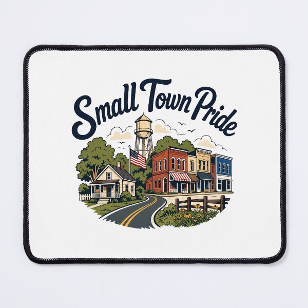 Item preview, Small Town Pride designed and sold by musthavewords.