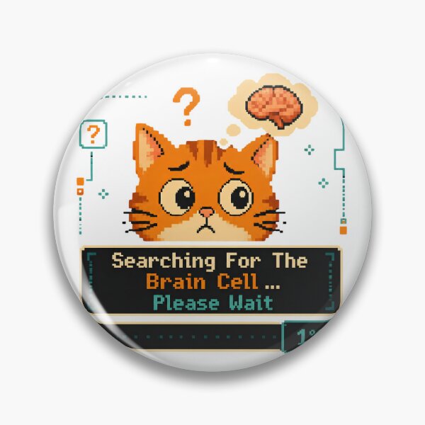 Item preview, Searching For The Brain Cell... Please Wait 1% - Funny Orange Cat Pixel Art designed and sold by Neurospicy Trolls.