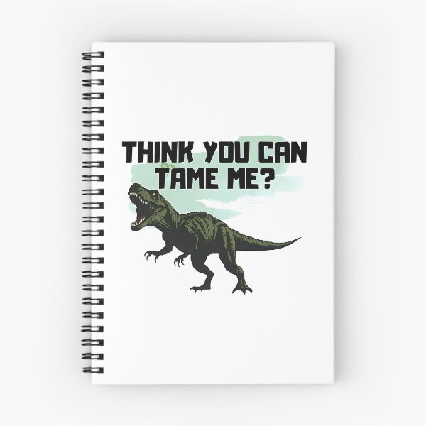 Item preview, Ark Think You Can Tame Me designed and sold by SATILITEE.
