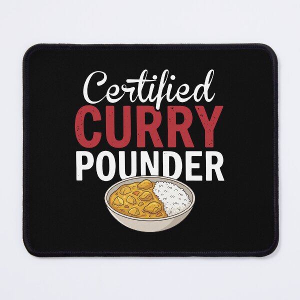 Item preview, Certified Curry Pounder Indian Food Lover Foodie Humor Fan designed and sold by snhowkk.
