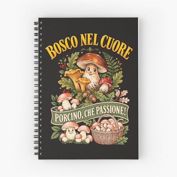 Item preview, Bosco nel Cuore – Porcino, Che Passione! Italian Mushroom Lover designed and sold by The Kawaii Forge.