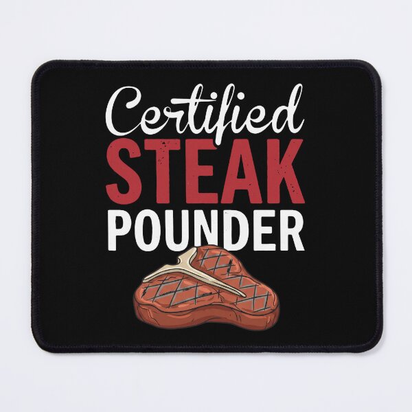 Item preview, Certified Steak Pounder Meat Lover Grilling Barbecue designed and sold by snhowkk.