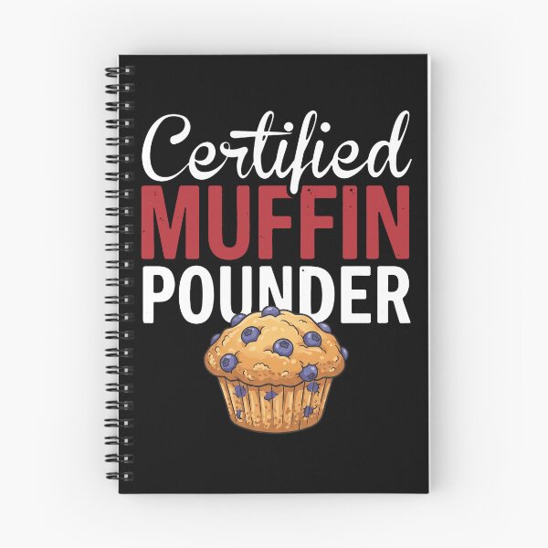Item preview, Certified Muffin Pounder Muffin Lover Baking Humor Enthusiast designed and sold by snhowkk.