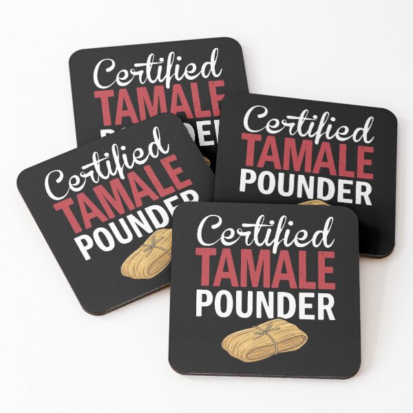 Item preview, Certified Tamale Pounder Mexican Food Lover Tamales Enthusiast designed and sold by snhowkk.
