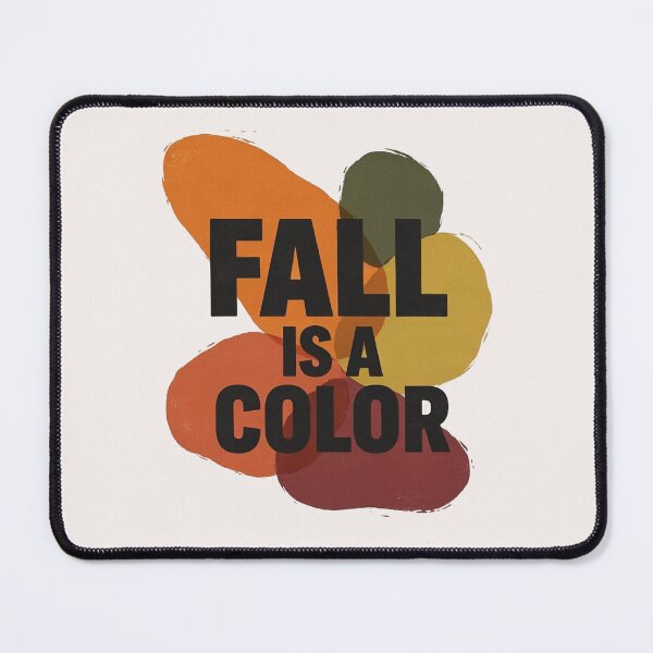 Item preview, Fall Is A Color Abstract Autumn Art designed and sold by WikaKowalczyk.