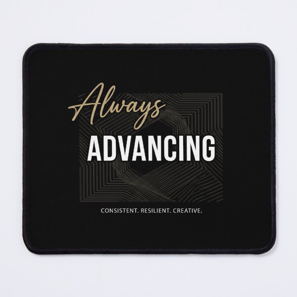 Item preview, Always Advancing - Minimalist Motivational Typography designed and sold by rich-moda.