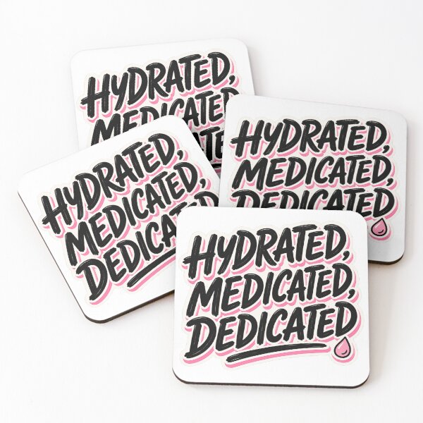Item preview, Hydrated Medicated Dedicated designed and sold by FeminismTV.
