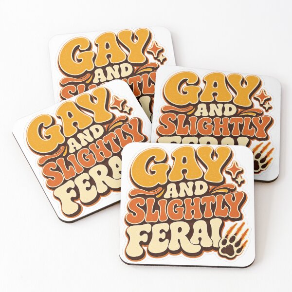 Item preview, Gay And Slightly Feral designed and sold by FeminismTV.