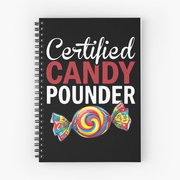Item preview, Certified Candy Pounder Sweet Tooth Lover Dessert Fan designed and sold by snhowkk.
