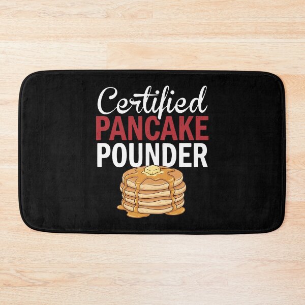 Item preview, Certified Pancake Pounder Breakfast Lover Foodie Eating designed and sold by snhowkk.