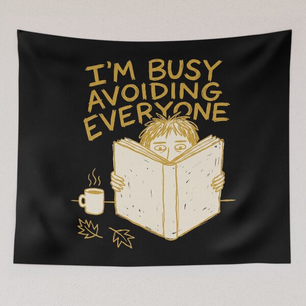 Item preview, I’m Busy Avoiding Everyone designed and sold by SignumShop.