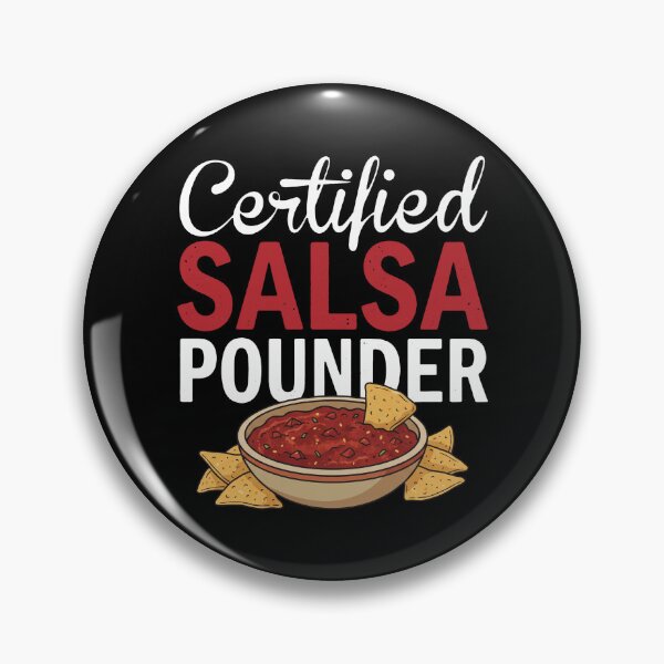Item preview, Certified Salsa Pounder Food Lover Mexican Food Humor designed and sold by snhowkk.