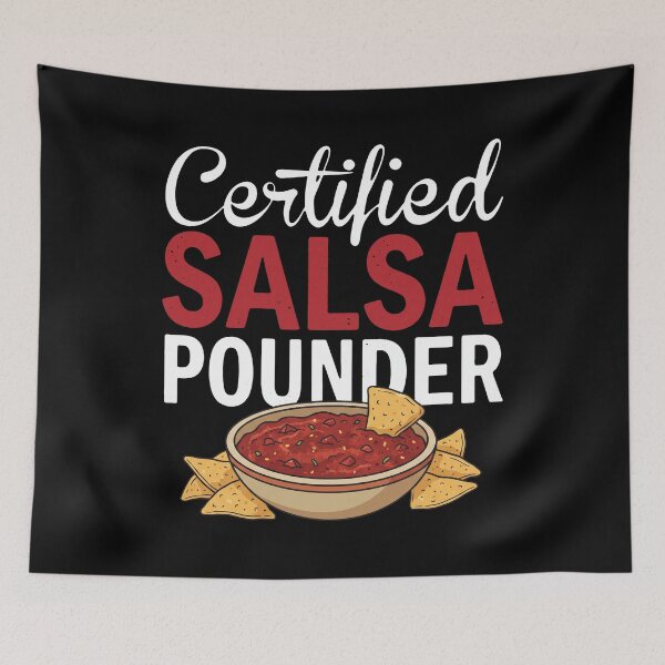 Item preview, Certified Salsa Pounder Food Lover Mexican Food Humor designed and sold by snhowkk.
