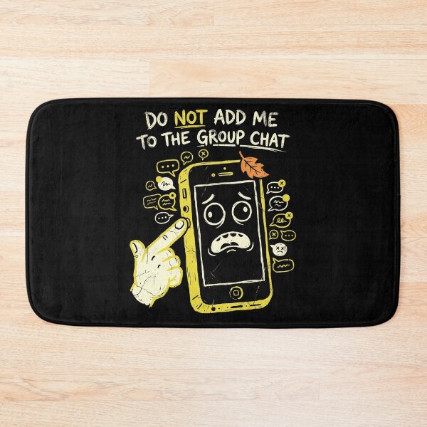 Item preview, Do Not Add Me to the Group Cha designed and sold by SignumShop.