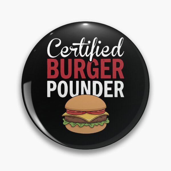Item preview, Certified Burger Pounder Grill Master Cook Food Lover designed and sold by snhowkk.