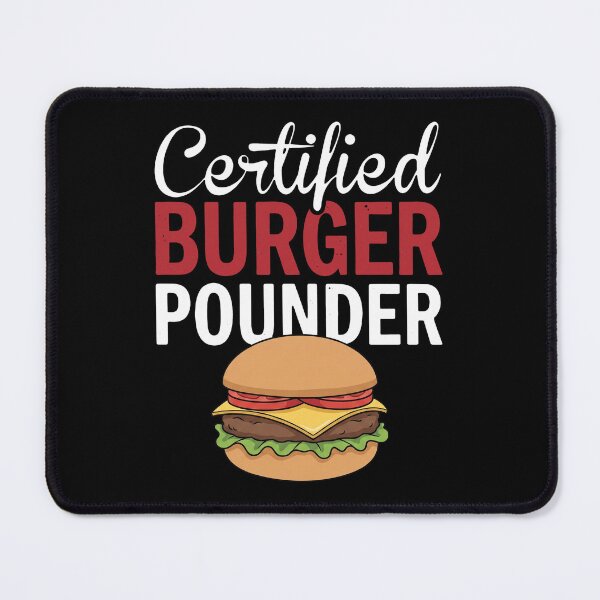 Item preview, Certified Burger Pounder Grill Master Cook Food Lover designed and sold by snhowkk.