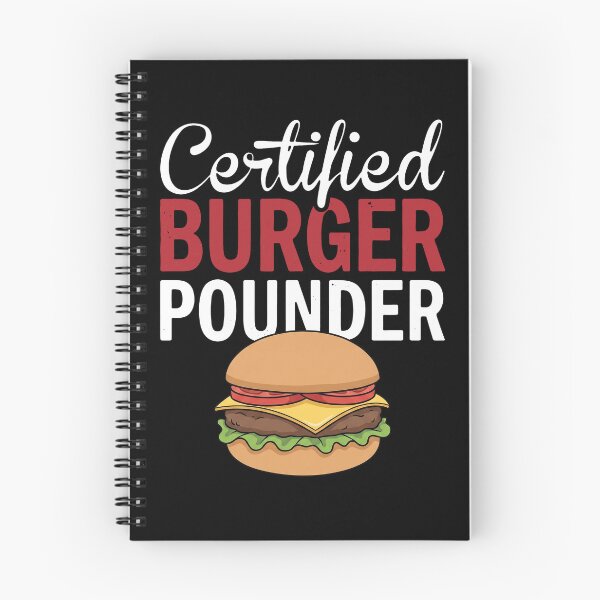 Item preview, Certified Burger Pounder Fast Food Lover Foodie Humor designed and sold by snhowkk.