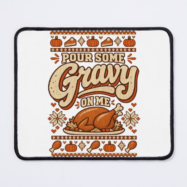 Item preview, Pour Some Gravy on Me – Funny Thanksgiving Ugly Sweater designed and sold by WolfmanProphecy.