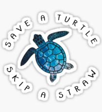 save a turtle skip a straw Sticker