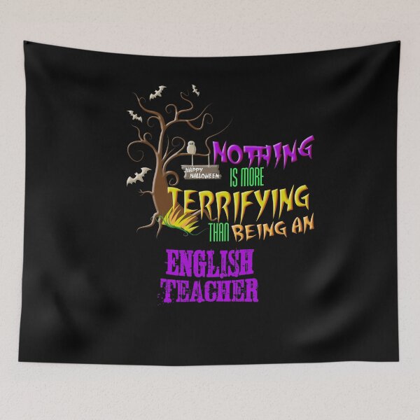 Item preview, Funny English Teacher Halloween Design Scary Students designed and sold by cgocgy.