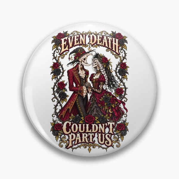 Item preview, Even Death Couldn’t Part Us Gothic designed and sold by MaBaker202.