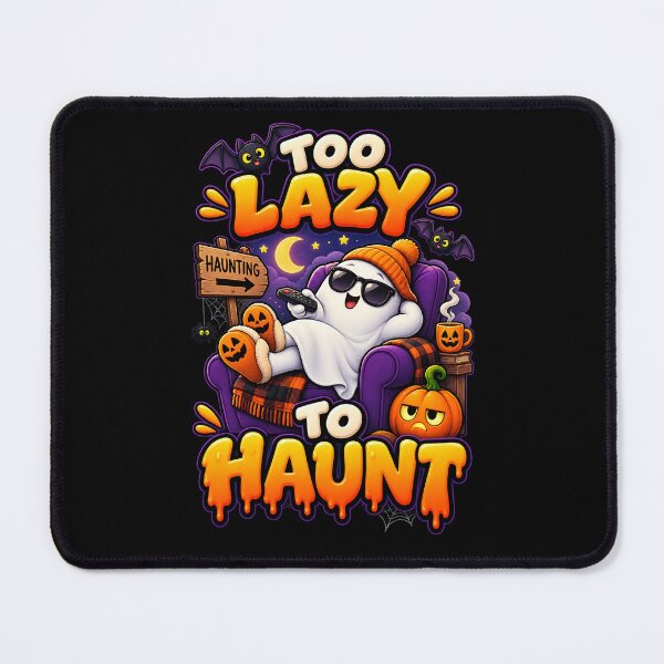 Item preview, Too Lazy to Haunt Funny Halloween Ghost designed and sold by Yomere.