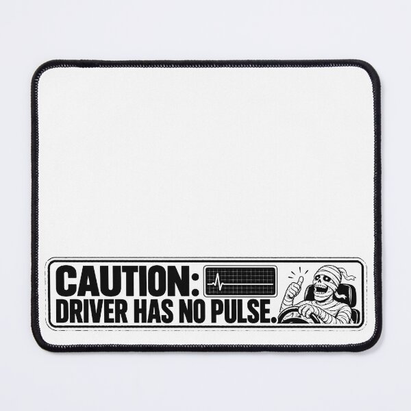Item preview, BUMPS IN THE ROAD COLLECTION - ⭐ HALLOWEEN EDITION ⭐ -  CAUTION DRIVER HAS NO PULSE.  designed and sold by WheelieGdArt.