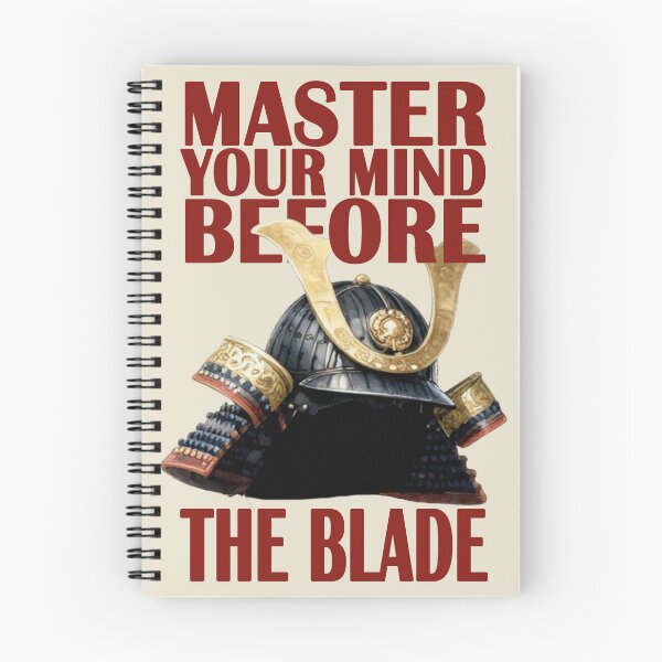 Item preview, Master Your Mind Before The Blade Samurai Quote designed and sold by WildArtIT.