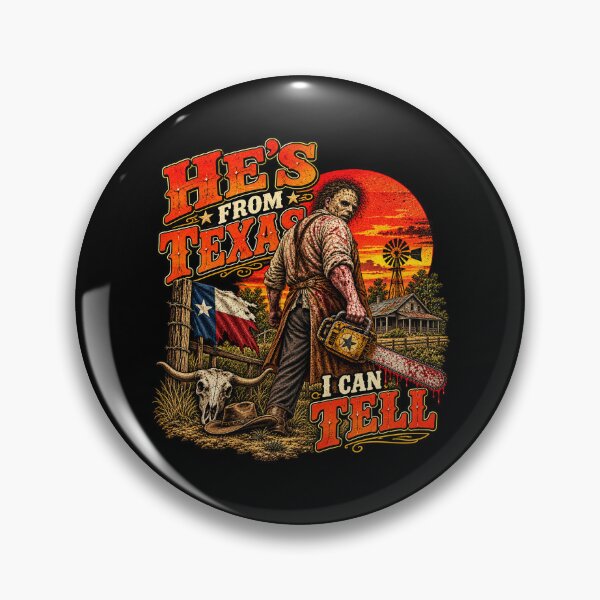 Item preview, He’s From Texas I can tell Vintage Chainsaw Horror designed and sold by DoArtITa.