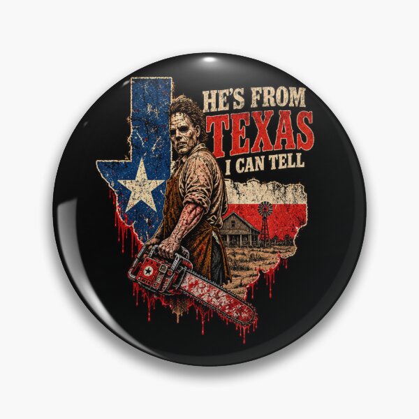 Item preview, He’s From Texas I can tell Vintage Chainsaw Horror designed and sold by DoArtITa.