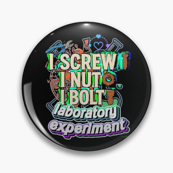 Item preview, I Screw I Nut I Bolt Funny Handyman Mechanic Chemist Tool Quote designed and sold by DarkRelicStudio.