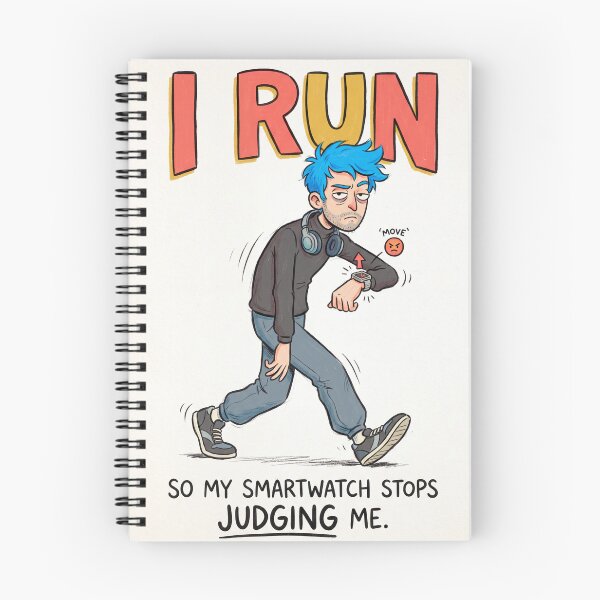 Item preview, I Run So My Smartwatch Stops Judging Me designed and sold by davitabros.