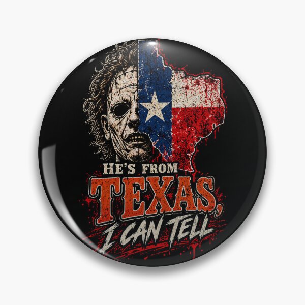 Item preview, He’s From Texas I can tell Vintage Chainsaw Horror designed and sold by DoArtITa.