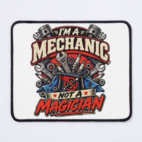 Item preview, I'm a Mechanic Not a Magician – Funny Mechanic Gift designed and sold by BioFaStore.