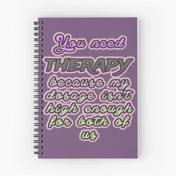 Item preview, You need therapy designed and sold by IslaImages.